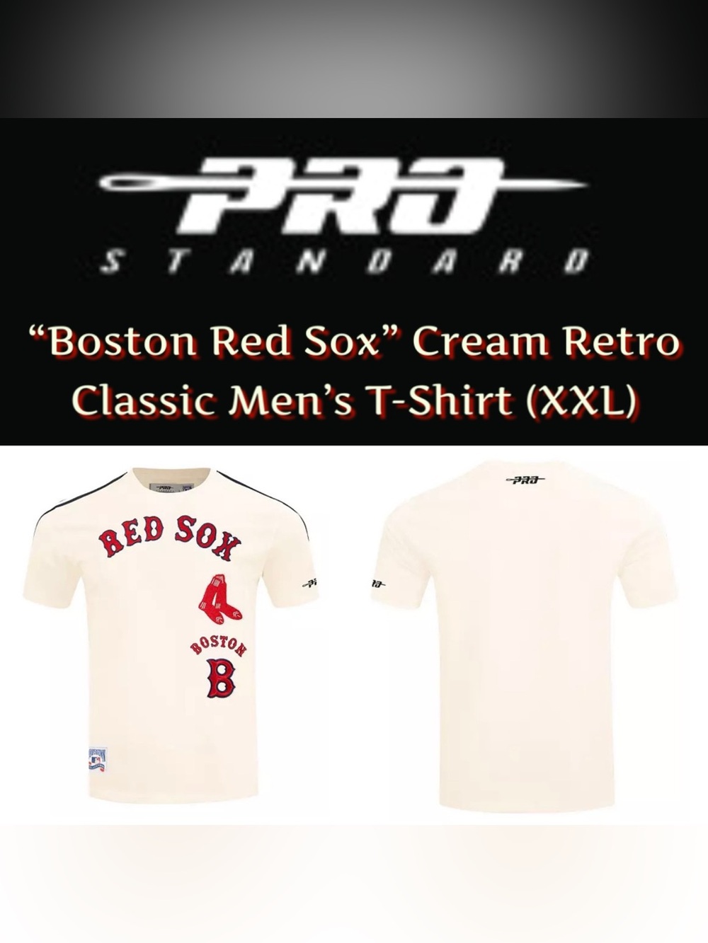 Pro Standard - “Boston Red Sox” Cream Retro Classic Men’s T-Shirt - NWT